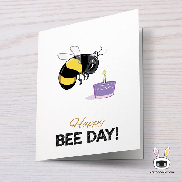 Happy bee day birthday card